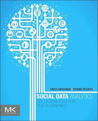 Social Data Analytics : Collaboration for the Enterprise - Shawn Rogers