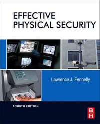 Effective Physical Security, 4e - Lawrence Fennelly