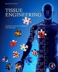 Tissue Engineering - Clemens van Blitterswijk