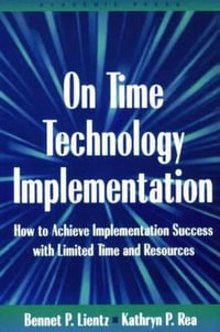 On Time Technology Implementation - Bennet Lientz