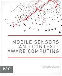 Mobile Sensors and Context-Aware Computing - Manish Gajjar