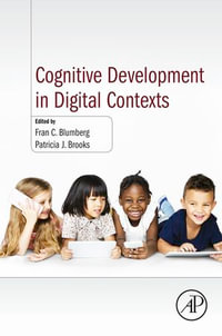 Cognitive Development in Digital Contexts - Fran C. Blumberg