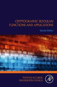 Cryptographic Boolean Functions and Applications - Cusick