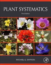 Plant Systematics : 3rd edition - Michael G. Simpson