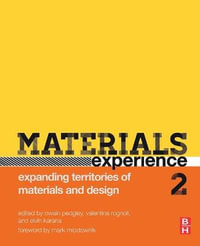 Materials Experience : Expanding Territories of Materials and Design - Rognoli