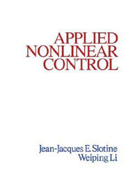 Applied Nonlinear Control : United States Edition - Jean-Jacques Slotine