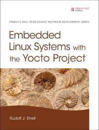 Pearson Open Source Software Development : Prentice Hall Open Source Software Development - Rudolf Streif