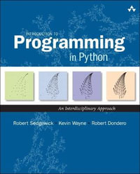 Introduction to Programming in Python : An Interdisciplinary Approach - Robert Sedgewick