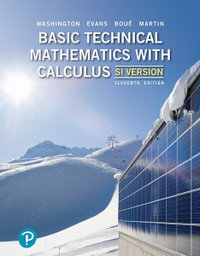 Basic Technical Mathematics with Calculus, SI Version : 11th edition - Allyn J. Washington