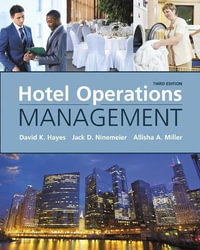 Hotel Operations Management : 3rd edition - David Hayes