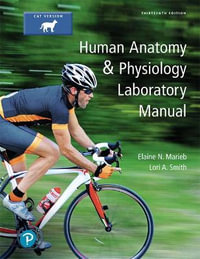 Human Anatomy & Physiology Laboratory Manual, Cat Version - Elaine Marieb