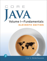 Core Java, Volume I : Fundamentals - Cay S. Horstmann
