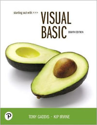 Starting Out With Visual Basic : 8th edition - Kip Irvine