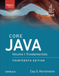 Core Java, Volume I : Fundamentals - Cay Horstmann