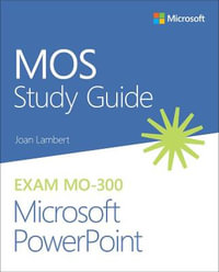 Mos Study Guide : MOS Study Guide - JOAN LAMBERT