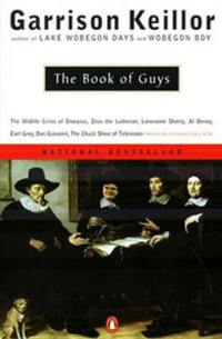 The Book of Guys : Stories - Garrison Keillor