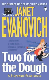 Two For The Dough : Stephanie Plum: Book 2 - Janet Evanovich