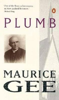 Plumb - Maurice Gee