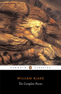 The Complete Poems : Penguin Classics - William Blake