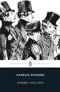 Dombey and Son : Penguin Classics - Charles Dickens
