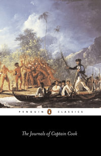The Journals of Captain Cook : Penguin Classics - James Cook