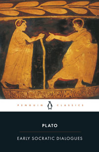 Early Socratic Dialogues : Penguin Classics - Plato