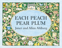 Each Peach Pear Plum : Picture Puffin Books (Paperback) - Allan Ahlberg