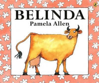 Belinda : Picture Puffin Series - Pamela Allen