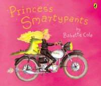Princess Smartypants : Picture Puffins Ser. - Babette Cole
