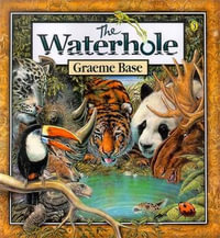 The Waterhole - Graeme Base