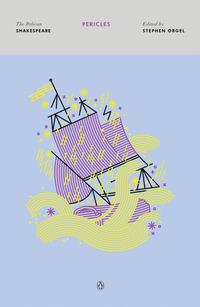 Pericles : The Pelican Shakespeare - William Shakespeare