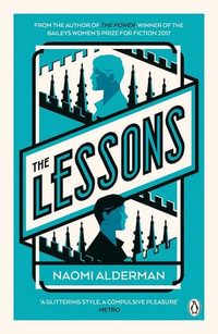 Lessons - Naomi Alderman