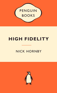 High Fidelity : Popular Penguins : Popular Penguins - Nick Hornby