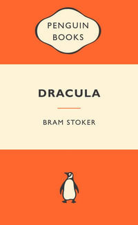 Dracula : Popular Penguins : Popular Penguins - Bram Stoker