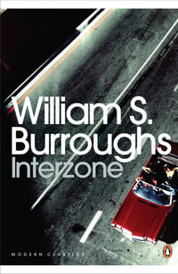 Interzone : Penguin Modern Classics - William S. Burroughs