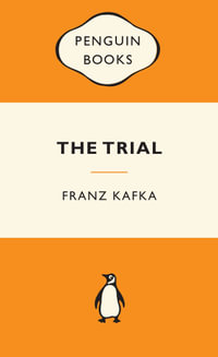 The Trial : Popular Penguins : Popular Penguins - Franz Kafka