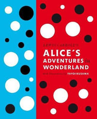 Alice's Adventures in Wonderland : Penguin Classics Hardcover - Lewis Carroll
