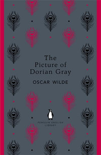 The Picture of Dorian Gray : The Penguin English Library - Oscar Wilde