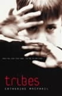 Tribes - Catherine MacPhail