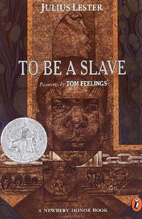 To Be a Slave : Puffin Modern Classics - Julius Lester