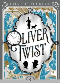 Puffin Classics: Oliver Twist - Abridged Edition : Puffin Classics - Charles Dickens