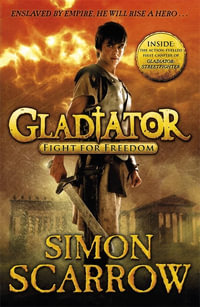 Gladiator : Fight for Freedom - Simon Scarrow