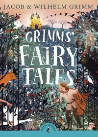 Grimms' Fairy Tales : Puffin Classics - George Cruikshank
