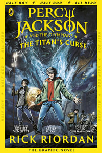 Percy Jackson and the Titan's Curse : The Graphic Novel - Rick Riordan