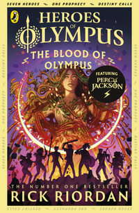 The Blood of Olympus : Heroes of Olympus Series : Book 5 - Rick Riordan