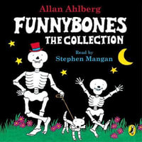 Funny Bones : The Collection - Allan Ahlberg