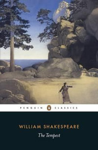 The Tempest : Penguin Classics - William Shakespeare