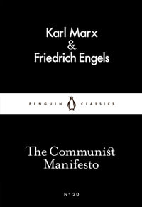 The Communist Manifesto : Little Black Classics - Karl Marx