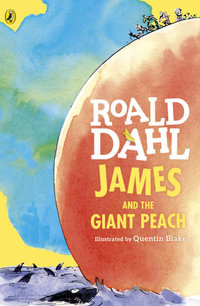 James and the Giant Peach : (Binaural Edition) - Roald Dahl