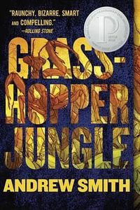 Grasshopper Jungle - Translator Andrew Smith
